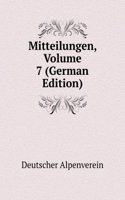 Mitteilungen, Volume 7 (German Edition)