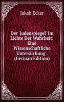 Der 'judenspiegel' Im Lichte Der Wahrheit