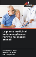 piante medicinali indiane migliorano l'artrite nei modelli animali