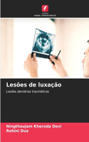 Lesões de luxação