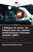 L'éthique en action