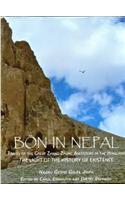 Bon In Nepal - Traces Of The Great Zhang  Zhung Ancestors In The Himalayas