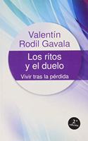 Los ritos y el duelo: Vivir tras la perdida