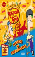 Phineas y Ferb. Transportes. Libro educativo con pegatinas: Con mas de 40 pegatinas