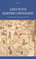 Early Dutch Maritime Cartography