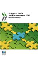 Financing Smes and Entrepreneurs 2012