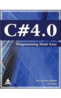 C# 4. 0 Programming Made Easy