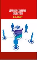 Learner Centered Education