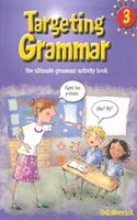 TARGETING GRAMMAR # 3