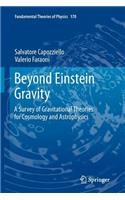 Beyond Einstein Gravity