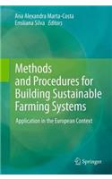Methods and Procedures for Building Sustainable Farming Systems