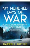 My Hundred Days of War