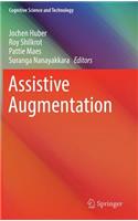 Assistive Augmentation