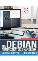 The Debian Administrator's Handbook, Debian Wheezy from Discovery to Mastery