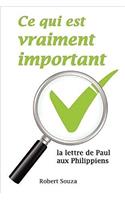 Ce Qui Est Vraiment Important