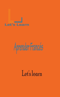 Let's Learn Aprender Francés: (Let's Learn)