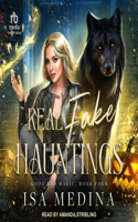 Real Fake Hauntings