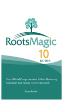 RootsMagic 10 Guide