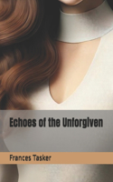 Echoes of the Unforgiven