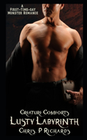 Lusty Labyrinth: - A Minotaur/Human Gay (MM) Erotica(2 Creature Comforts)