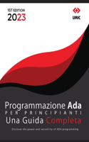 Programmazione Ada per Principianti: Una Guida Completa