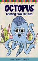 Octopus Coloring Book For Kids