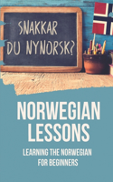 Norwegian Lessons: Learning The Norwegian For Beginners: Learning Norwegian Vocabulary