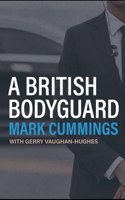 A British Bodyguard