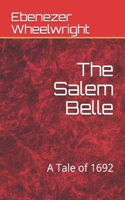 The Salem Belle