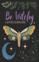 Be Witchy