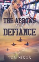 Arrows of Defiance