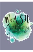M.A.S.H. Activity Games Book
