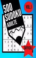 500 SUDOKU ADULTE DIFFICILE Vol.1