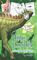 Dino Doodler - Activity Book For Kids