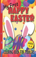 My First Happy Easter Coloring Book for Toddlers