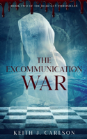 Excommunication War