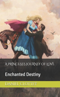 A Princess's Journey of Love