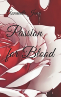 Passion for Blood: (1 Passion for Blood)