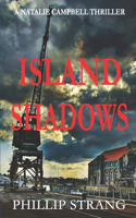 Island Shadows: An Australian Crime Thriller