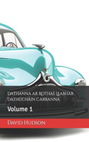 Dathanna ar Rothaí: Leabhar Dathúcháin Carranna: Volume 1