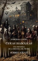 Cifras diabólicas. Una secuencia de la Historia del Mundo.