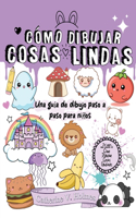 Cómo Dibujar Cosas Lindas