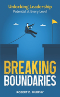 Breaking Boundaries