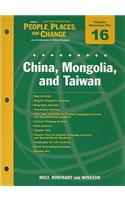 Holt People, Places, and Change Eastern Hemisphere Chapter 16 Resource File: China, Mongolia, and Taiwan: An Introduction to World Studies