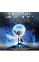 The Silver Dream