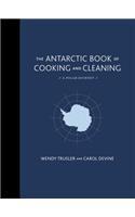 Antarctic Book of Cooking and Cleaning