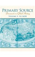 Primary Source: Documents in World History, Volume 1
