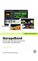 Apple Pro Training Series: GarageBand(Apple Pro Training)