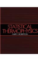Statistical Thermophysics