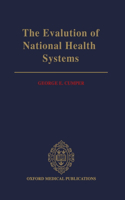 The Evaluation of National Health Systems